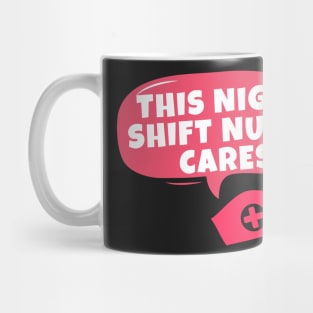 Night Shift Nurse Rules Mug